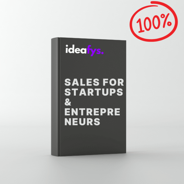 Sales for Startups & Entrepreneurs – Digital Guide & Toolkit